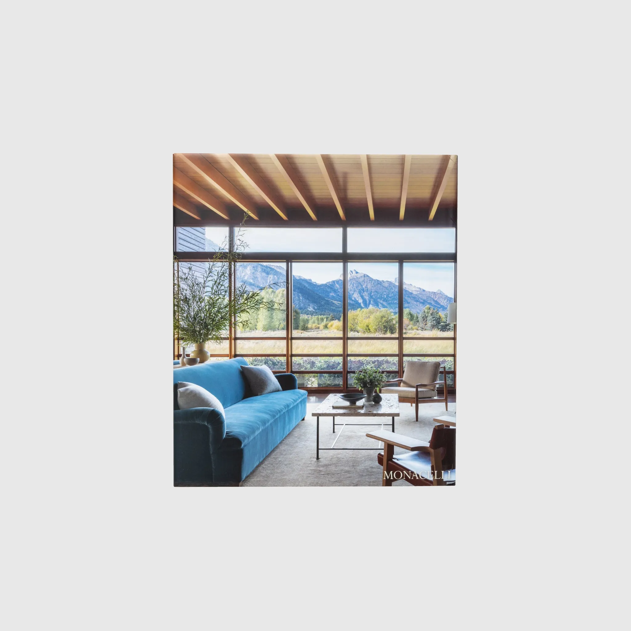 THE MEANINGFUL MODERN HOME: SOULFUL ARCHITECTURE AND INTERIORS
